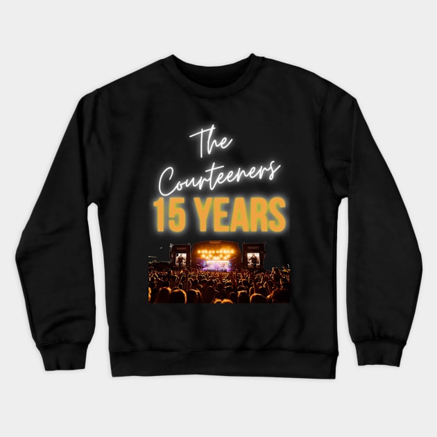 The Courteeners 15 Years Crewneck Sweatshirt by engmaidlao